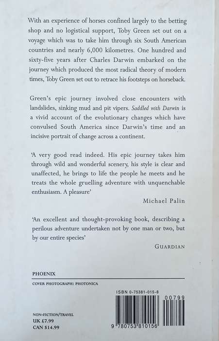 Saddled With Darwin: A Journey Through South America on Horseback | Toby Green