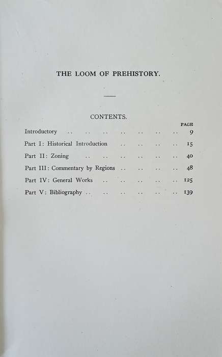 The Loom of Prehistory: A Commentary and a Select Bibliography of the Prehistory of Southern Afri...