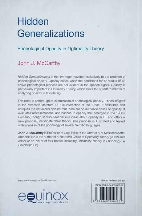 Hidden Generalizations: Phonological Opacity in Optimality Theory  | John J. McCarthy