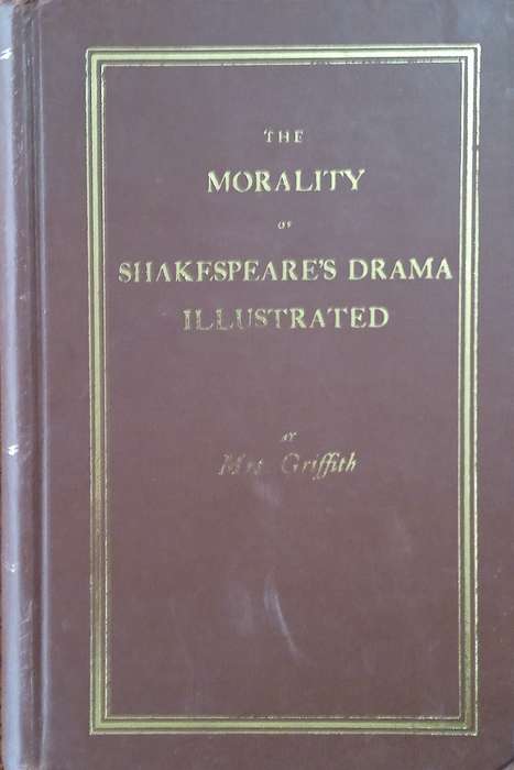 Eighteenth Century Shakespeare No. 14: The Morality of Shakespeares Drama Illustrated | Mrs. G...