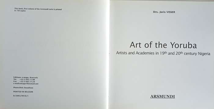 Art of the Yoruba: Artists and Academies in 19th and 20th Century Nigeria | Drs. Joris Visser