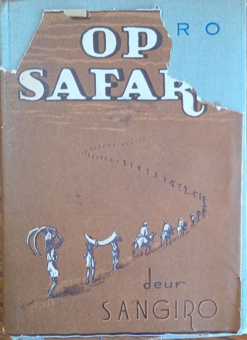 Op Safari [Afrikaans] | Sangiro