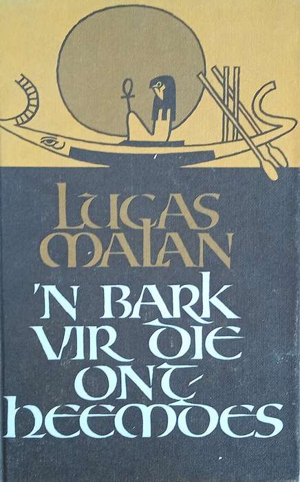 'n Bark vir die Ontheemdes [Afrikaans] | Lucas Malan