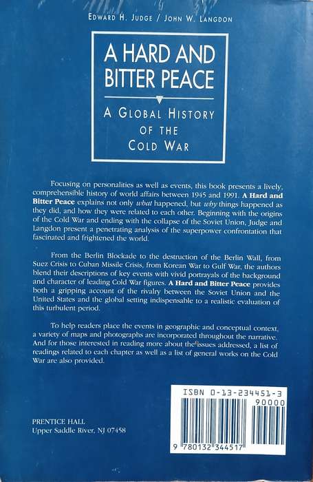 A Hard and Bitter Peace: A Global History of the Cold War | Edward H. Judge, John W. Langdon