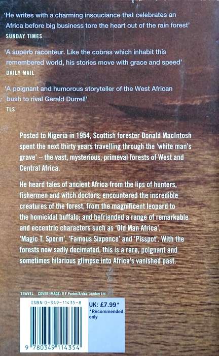 Travels in the White Man's Grave: Memoirs from West and Central Africa | Donald MacIntosh