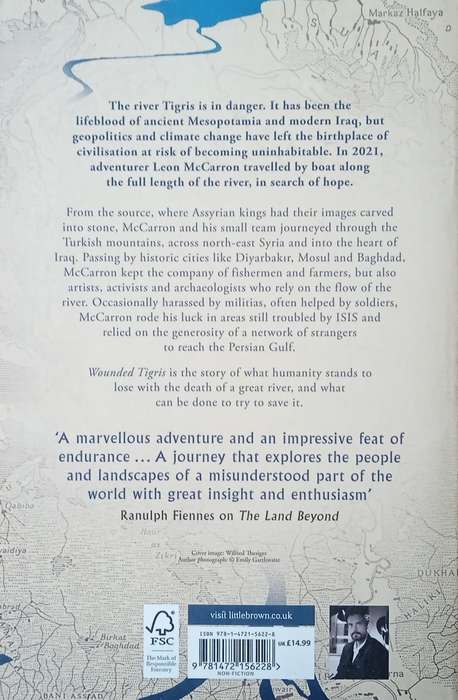 Wounded Tigris: A River Journey Through the Cradle of Civilisation | Leon McCarron