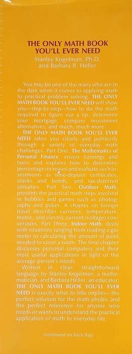 The Only Math Book You'll Ever Need: Practical, Step-by-Step Solutions to Everyday Math Problems ...