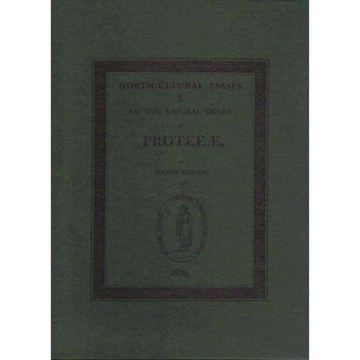 Cultivation of the Plants Belonging to the Natural Order Proteeae (Ltd Ed. 83/300, Signed by J.P ...
