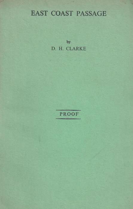 East Coast Passage: The Voyage of a Thames Sailing Barge (Proof Copy) | D. H. Clarke