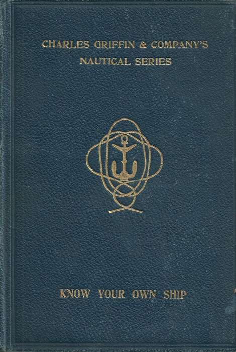 Know Your Own Ship: A Simple Explanation (Published 1909) | Thomas Walton