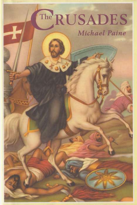 The Crusades | Michael Paine