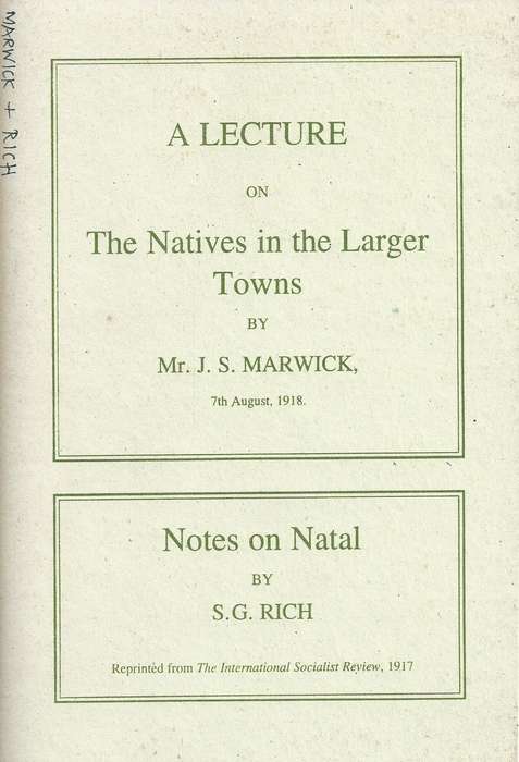 A Lecture on The Natives in the Larger Towns, and Notes on Natal (Limited Edition) | J. S. Marwic...