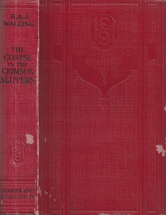 The Corpse in the Crimson Slippers | R. A. J. Walling