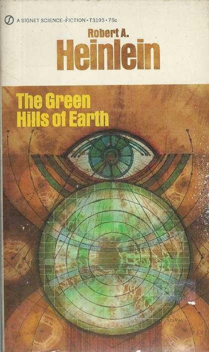 The Green Hills of Earth | Robert A. Heinlein