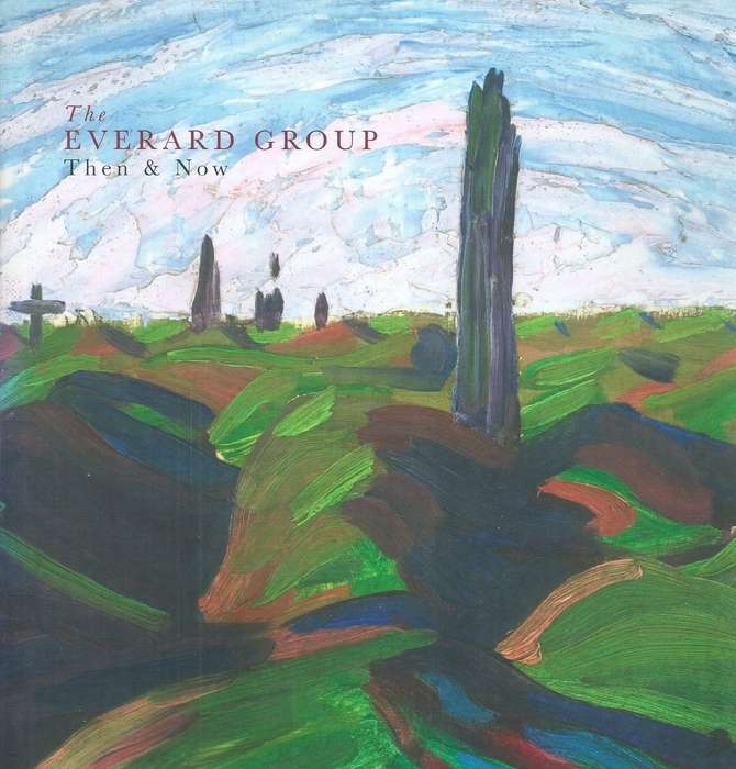 The Everard Group: Then & Now (Brochure to Accompany Exhibition & Invitation Card)