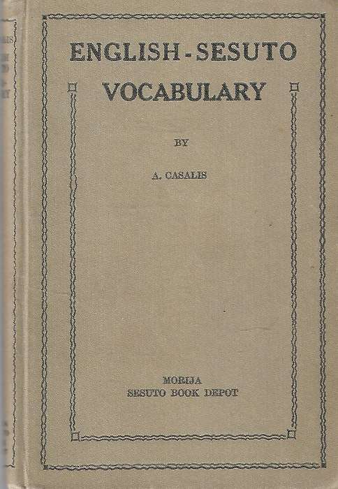 English-Sesuto Vocabulary (Published 1937, 7th Edition) | A. Casalis