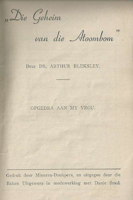 Die Geheim van die Atoombom (Afrikaans) | Dr. Arthur Bleksley