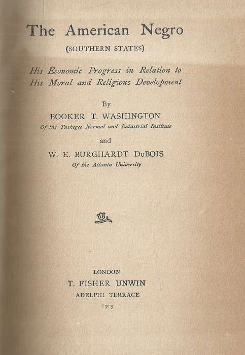 The American Negro (Southern States): His Economic Progress in Relation to His Moral And Religiou...