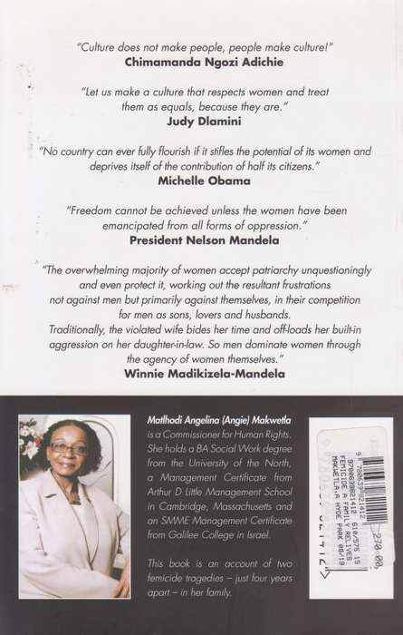 Femicide: A Family Relives Its Pain (Inscribed by Author) | Angie Makwetla