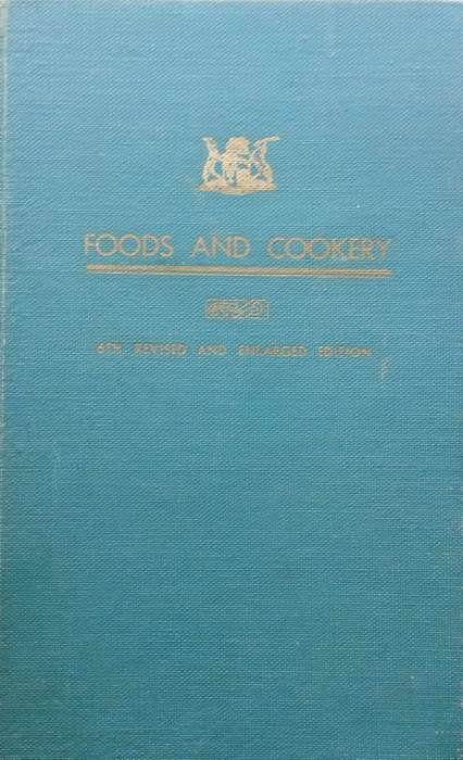 Foods and Cookery (6th Edition)