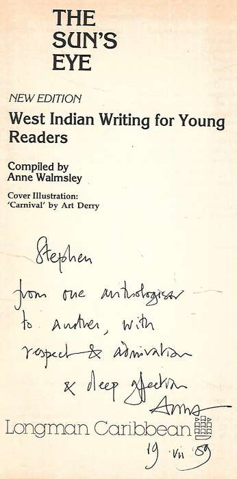 The Sun's Eye: West Indian Writing for Young Readers (Inscribed by Editor) | Anne Walmsley (Ed.)
