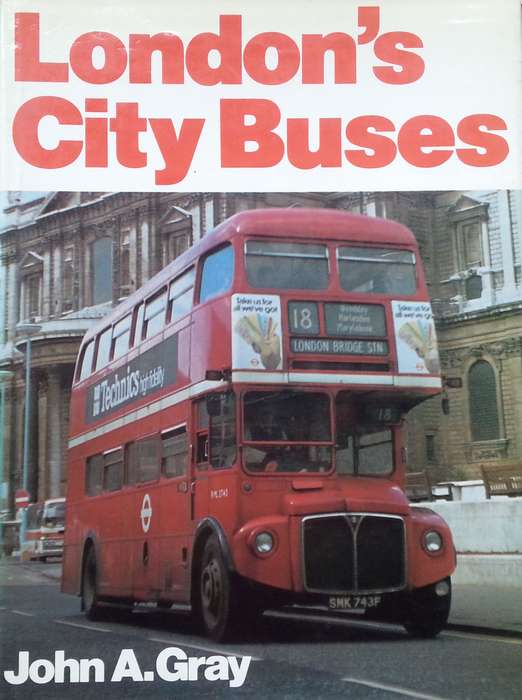 London's City Buses | John A. Gray