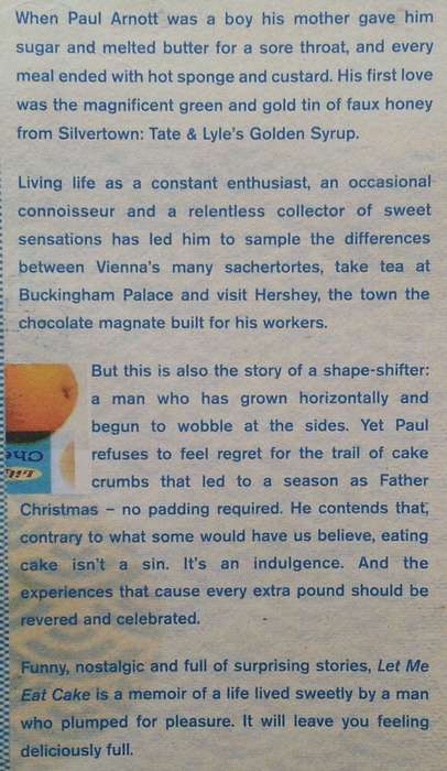 Let me Eat Cake: A Life Sweetly Lived | Paul Arnott