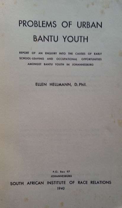 Problems of Urban Bantu Youth (Published 1940) | Ellen Hellmann