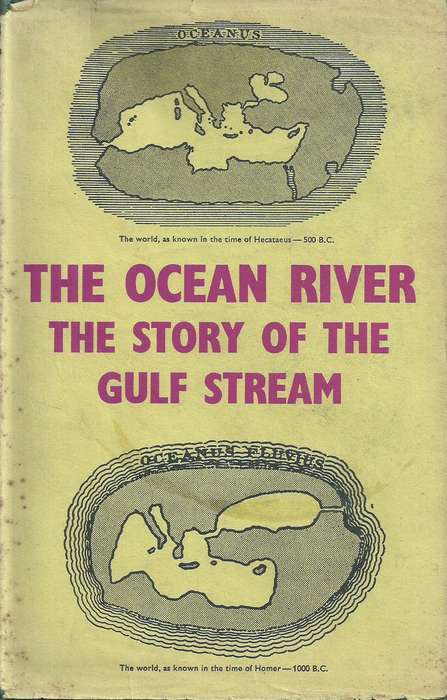 The Ocean River: The Story of the Gulf Stream | Henry Chapin & F. G. Walton Smith