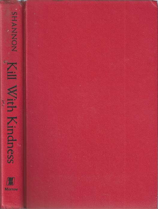 Kill With Kindness | Dell Shannon
