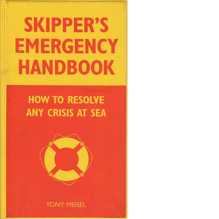 Skipper's Emergency Handbook | Tony Meisel