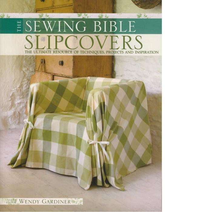 The Sewing Bible - Slipcovers