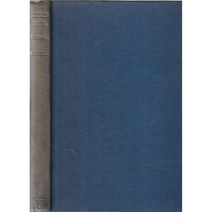 Advanced Algebra, Volume 1 | Clement V. Durell