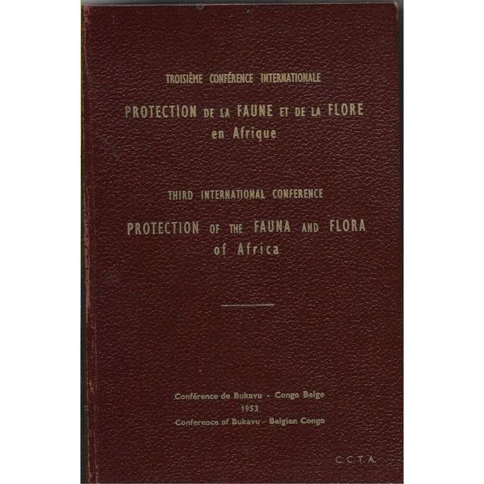 Third International Conference for the Protection of the Fauna and Flora of Africa (French, Engli...
