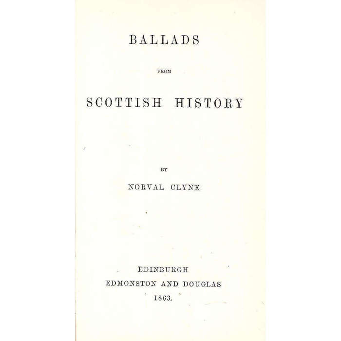 Ballads from Scottish History | Norval Clyne