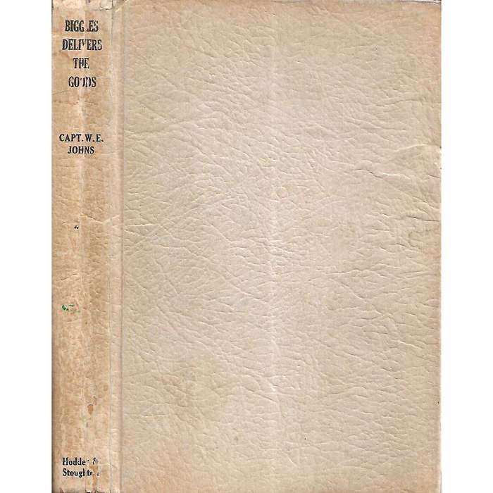 Biggles Delivers the Goods (First Edition, 1946, South African Edition) | Captain W. E. Johns