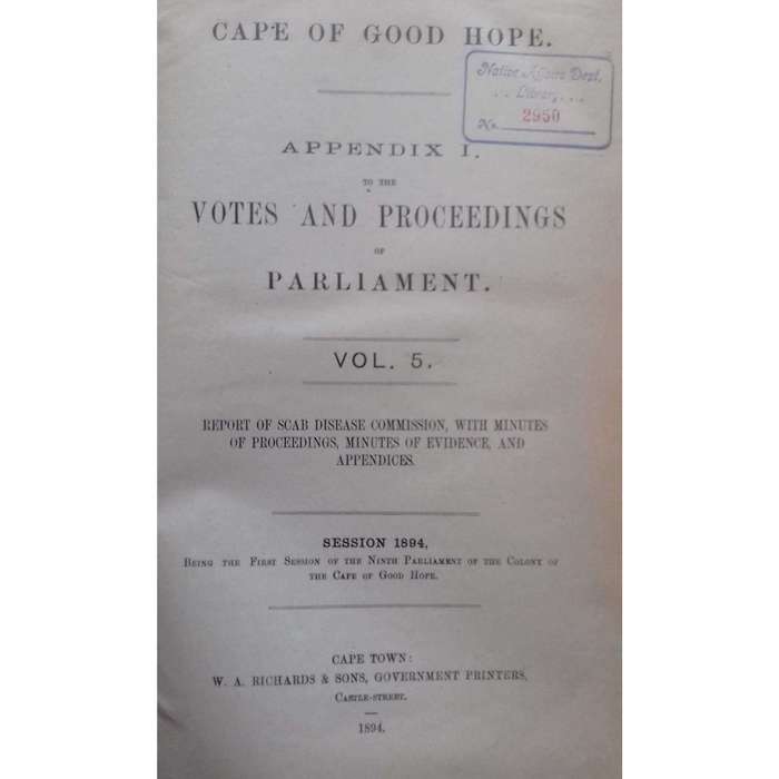 Cape of Good Hope Report of the Scab Disease Commission, 1892-94, and Minutes of Evidence