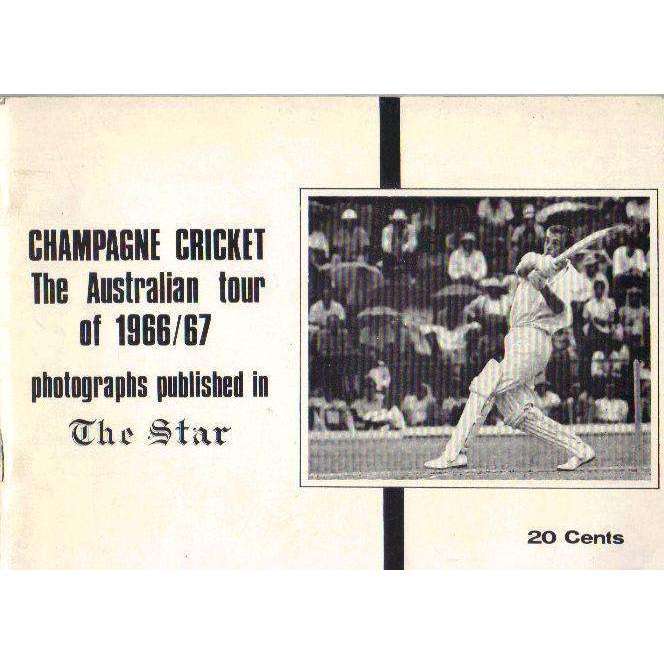 Champagne Cricket: The Australian Tour of 1966 | 67 (Photographs Published in The Star)