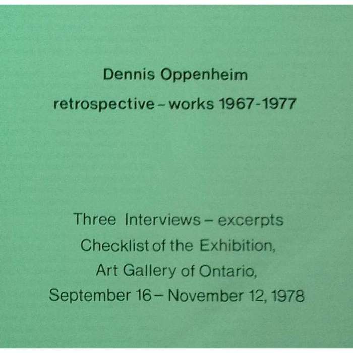 Dennis Oppenheim: Restrospective - Works 1967-1977 (With Interviews Inserted)