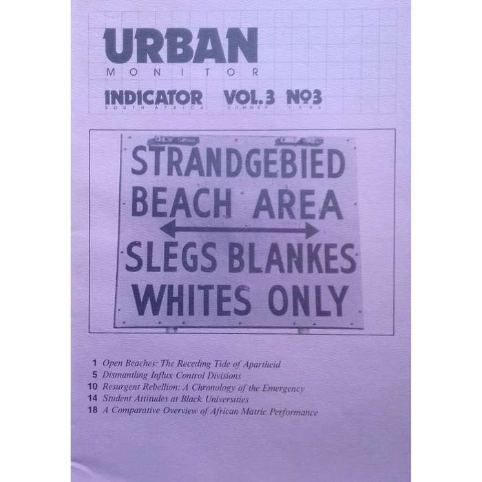 Indicator South Africa (Vol. 3, No. 3, Summer 1986, 5 Volumes in Folder)