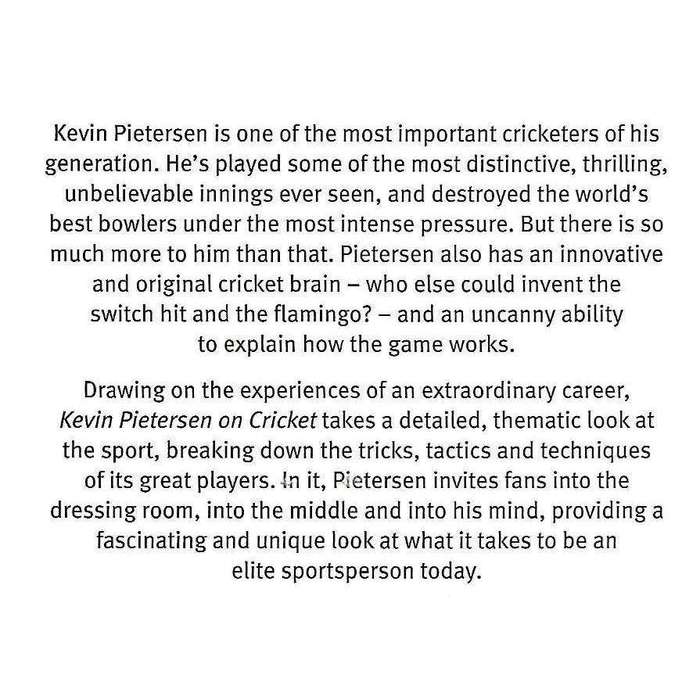 Kevin Pietersen on Cricket | Kevin Pietersen