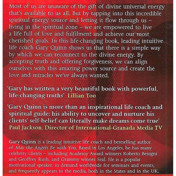 Living in the Spiritual Zone: 10 Steps to Change Your Lifeand Discover Your Truth | Gary Quinn
