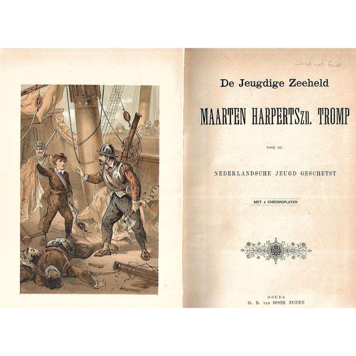 Maarten Harpertszn. Tromp: De Jeugdige Zeeheld (Dutch)