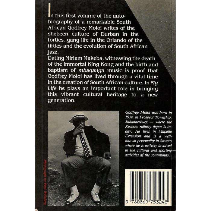 My Life: Volume 1 (Inscribed by Author) | Godfrey Moloi