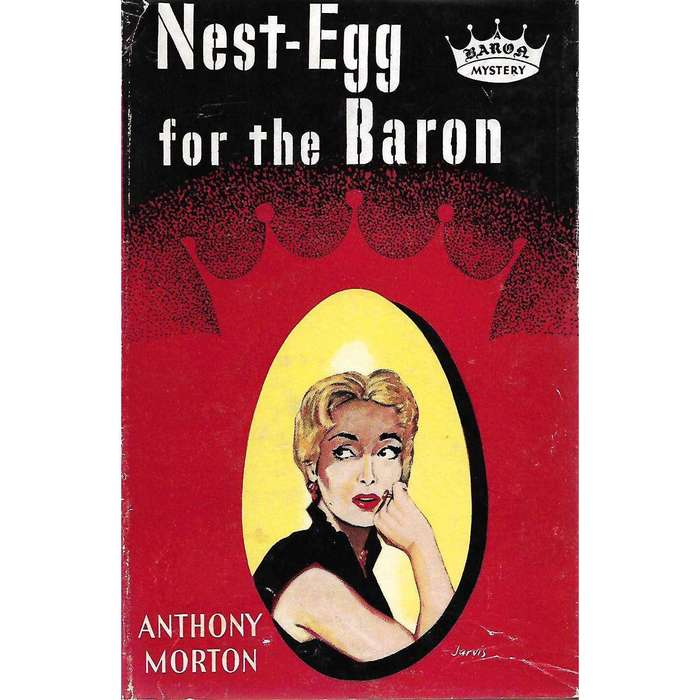 Nest-Egg for the Baron (First Edition) | Anthony Morton