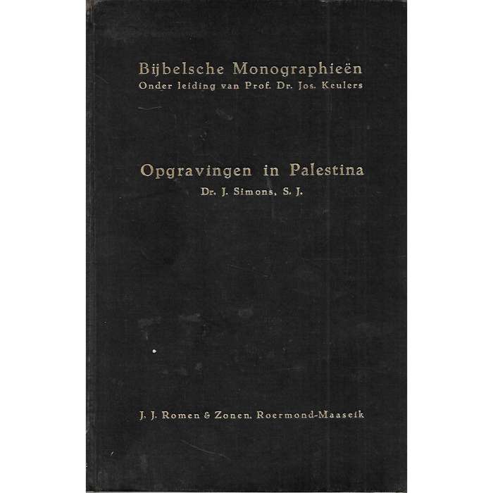 Opgravingen in Palestina, Tot aan de Ballingschap (586 v. Chr.) | Dr. J. Simons