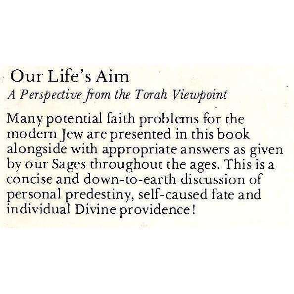 Our Life's Aim: A Perspective from the Torah Viewpoint | Naftali Hoffner
