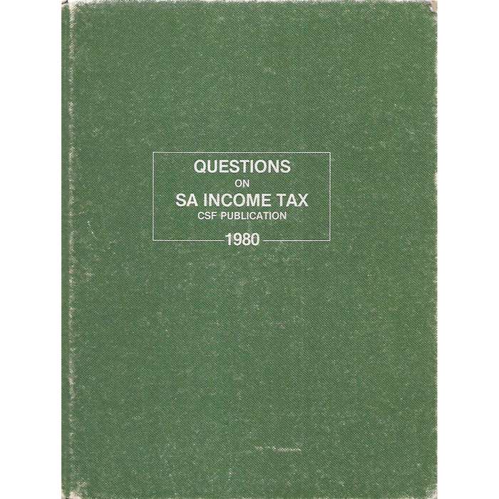 Questions of SA Income Tax 1980 | J. R. P. Morris (Ed.)