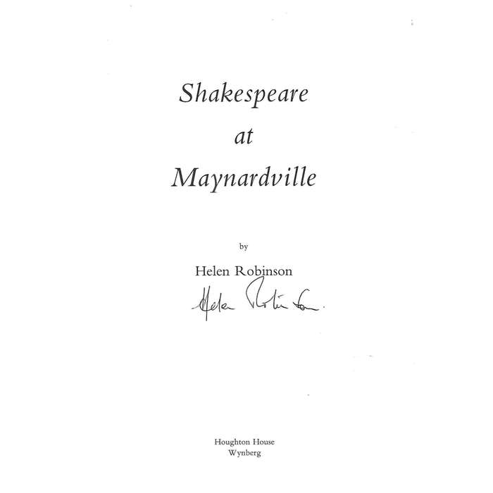 Shakespeare at Maynardville (Signed by Author) | Helen Robinson
