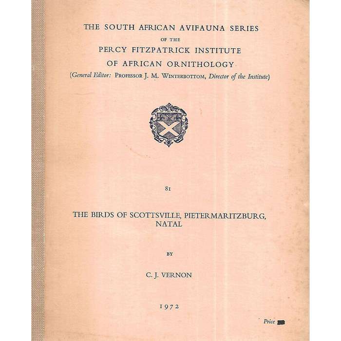 The Birds of Scottsville, Pietrmaritzburg, Natal | C. J. Vernon